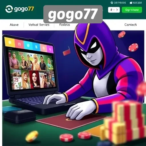 Gogo77 Sebagai Pilihan Utama Pecinta Game Online